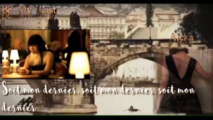[Aleka] - Be My Last [Cover] + French subs.