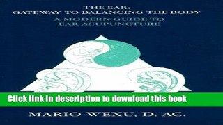 Books Ear Acupuncture: A Modern Guide to Ear Acupuncture Free Online