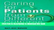 [Read PDF] Caring for Patients from Different Cultures Download Online