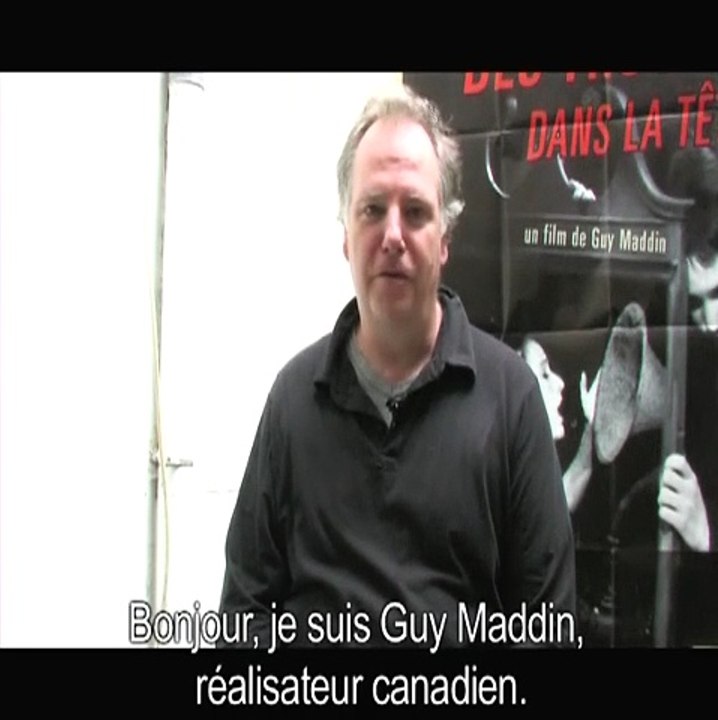Des Trous dans la tête: Interview de Guy Maddin