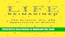 Books Life Reimagined: The Science, Art, and Opportunity of Midlife Free Online