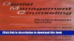 Books Denial Management Counseling Professional Guide: Advanced Clinical Skills for Motivating