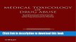 Ebook Medical Toxicology of Drug Abuse: Synthesized Chemicals and Psychoactive Plants Full Download