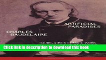 Books Artificial Paradises: Baudelaire s Masterpiece on Hashish Free Online