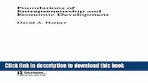 Books Foundations of Entrepreneurship and Economic Development (Foundations of the Market Economy)