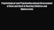 [PDF] Psychological and Psychoeducational Assessment of Deaf and Hard of Hearing Children and