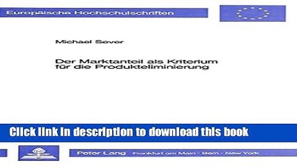 [PDF] Der Marktanteil als Kriterium fÃ¼r die Produkteliminierung: Eine Analyse auf der Grundlage