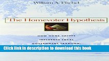 Ebook The Homevoter Hypothesis: How Home Values Influence Local Government Taxation, School