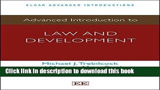 Books Advanced Introduction to Law and Development (Elgar Advanced Introductions series) Full Online