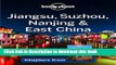 Books Lonely Planet Jiangsu, Suzhou, Nanjing   East China (Travel Guide Chapter) Full Download