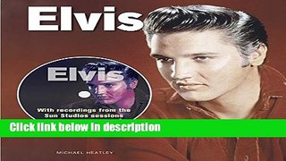 Ebook Elvis: Englische Originalausgabe. Mit 20 Songs auf integrierter CD Free Online