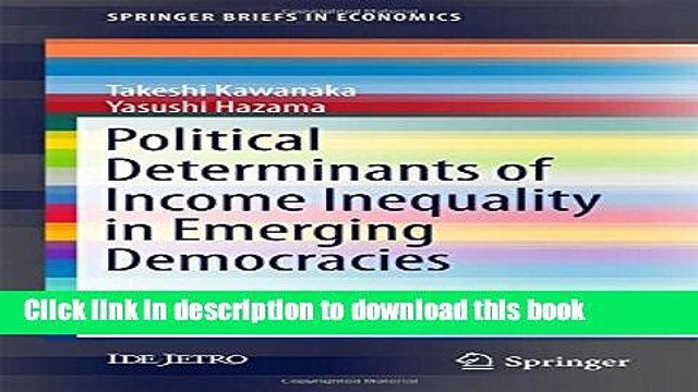 [Read e-Book PDF] Political Determinants of Income Inequality in Emerging Democracies