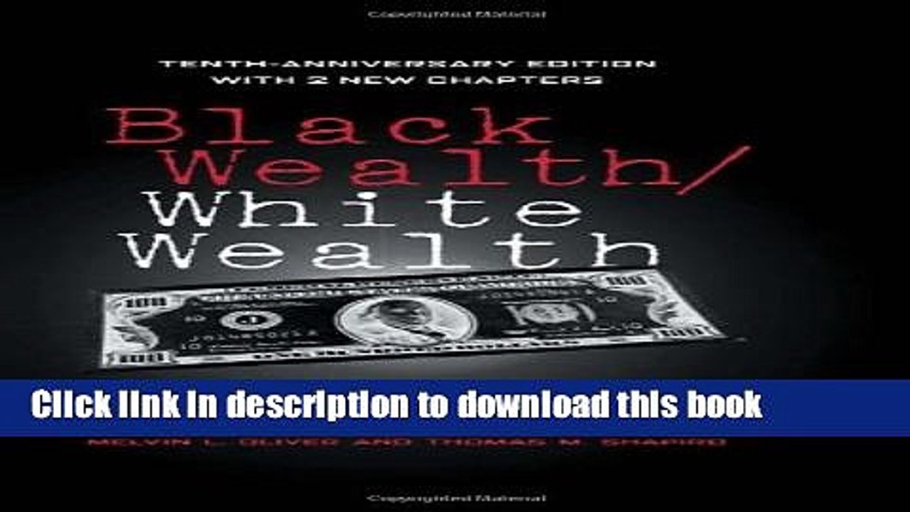 [PDF] Black Wealth / White Wealth: A New Perspective on Racial Inequality  Read Online
