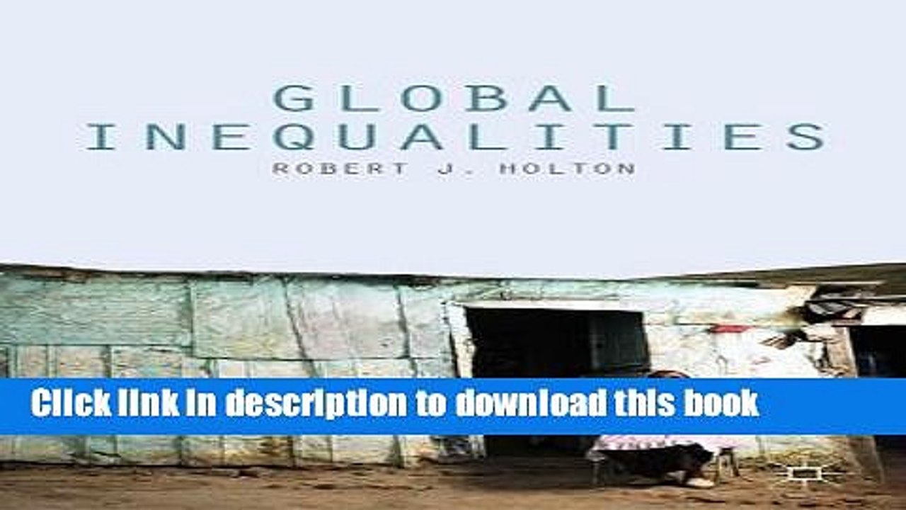 [Read  e-Book PDF] Global Inequalities  Read Online