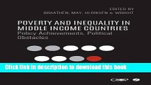 [PDF] Poverty and Inequality in Middle Income Countries: Policy Achievements, Political Obstacles