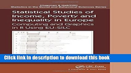 [Download] Statistical Studies of Income, Poverty and Inequality in Europe: Computing and Graphics