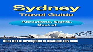 Books Sydney Travel Guide: Best For Those Staying A Couple Of Days in Sydney Free Online
