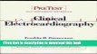 [PDF] Clinical Electrocardiography: PreTest? Self-Assessment and Review Read Online