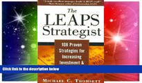 READ FREE FULL  The LEAPS Strategist: 108 Proven Strategies for Increasing Investment   Trading