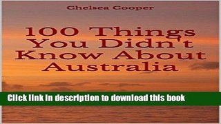 Books 100 Things You Didn t Know About Australia Full Online