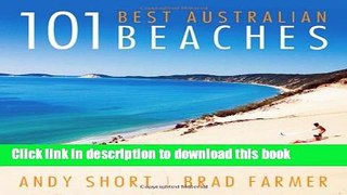 Ebook 101 Best Australian Beaches Free Download