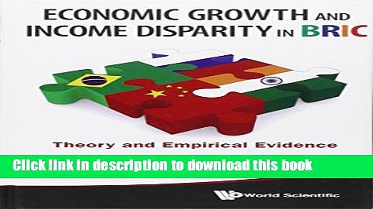 [PDF] Economic Growth and Income Disparity in Bric: Theory and Empirical Evidence Free Books