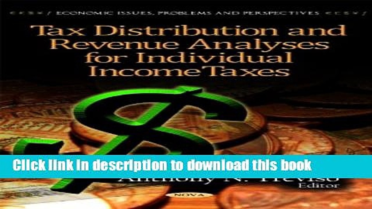 [PDF] Tax Distribution and Revenue Analyses for Individual Income Taxes (Economic Issues, Problems