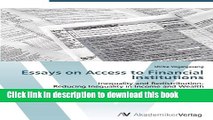 [PDF] Essays on Access to Financial Institutions: Inequality and Redistribution-  Reducing