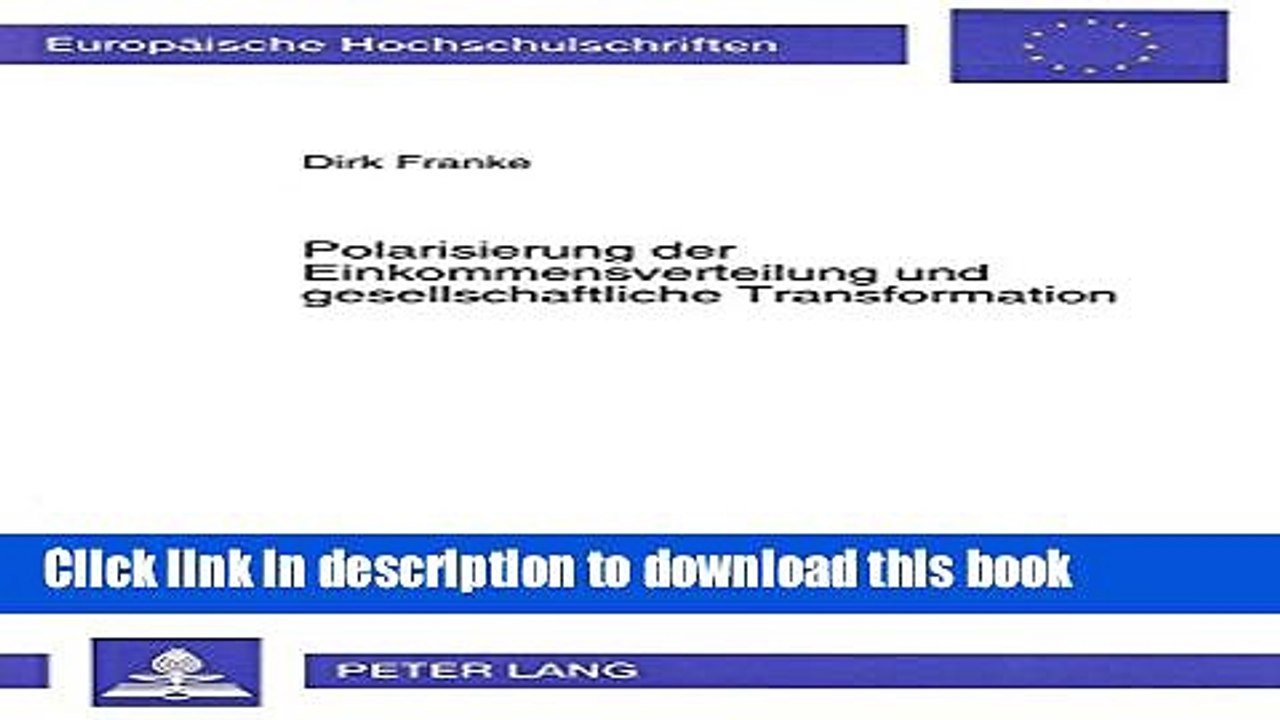 [Download] Polarisierung der Einkommensverteilung und gesellschaftliche Transformation: Die