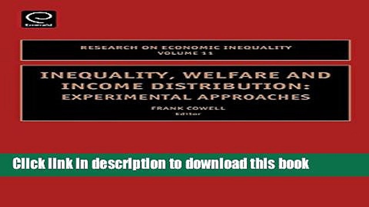 [PDF] Inequality, Welfare and Income Distribution: Experimental Approaches, Eleventh Edition