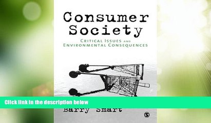 Must Have PDF  Consumer Society: Critical Issues   Environmental Consequences  Best Seller Books