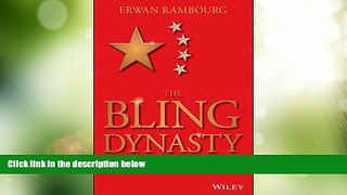 Big Deals  The Bling Dynasty: Why the Reign of Chinese Luxury Shoppers Has Only Just Begun (Wiley