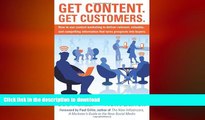 FAVORIT BOOK Get Content. Get Customers. How to use content marketing to deliver relevant,