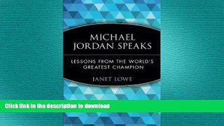 READ book  Michael Jordan Speaks: Lessons from the World s Greatest Champion  FREE BOOOK ONLINE