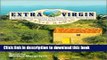 Ebook Extra Virgin: A Young Woman Discovers The Italian Riviera Where Ev Full Online