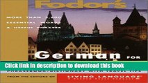 Ebook Fodor s German for Travelers (Audio Set) Full Online