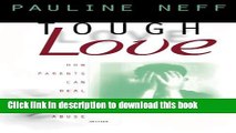 Books Tough Love: How Parents Can Deal with Drug Abuse Full Download