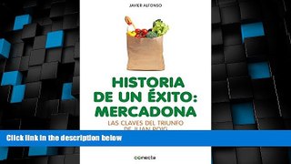 Must Have PDF  Historia de un Ã©xito / A success story: Mercadona (Spanish Edition)  Best Seller