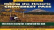 Books Hiking the historic Crowsnest Pass: Being a guide book to trails among the old mine sites of
