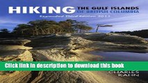 Ebook Hiking the Gulf Islands of British Columbia, Expanded Third Edition 2011 Free Download