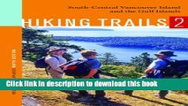 Books Hiking Trails 2: South-Central Vancouver Island and the Gulf Islands Free Online