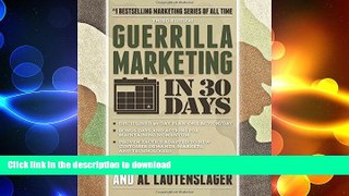READ THE NEW BOOK Guerrilla Marketing in 30 Days FREE BOOK ONLINE