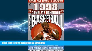FREE PDF  Complete Handbook of Pro Basketball 1998: 1998 Edition  DOWNLOAD ONLINE
