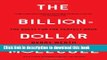 PDF  The Billion Dollar Molecule: One Company s Quest for the Perfect Drug  Online