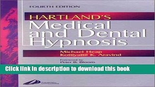 Download  Hartland s Medical and Dental Hypnosis, 4e  Online