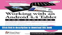 Books Working with an Android 4.4 Tablet for Seniors: Suitable for Tablets from Different