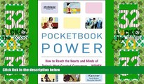 Big Deals  Pocketbook Power: How to Reach the Hearts and Minds of Today s Most Coveted Consumer -