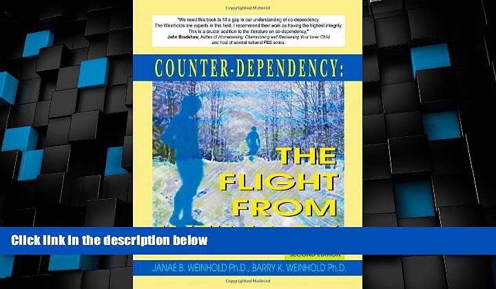 READ FREE FULL  Counter-dependency: the Flight from Intimacy  READ Ebook Full Ebook Free