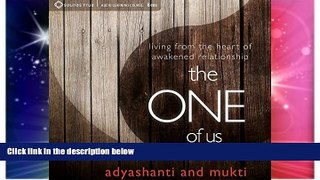 READ FREE FULL  The One of Us: Living from the Heart of Illumined Relationship  READ Ebook Full