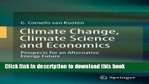 Books Climate Change, Climate Science and Economics: Prospects for an Alternative Energy Future